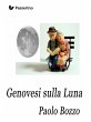 Genovesi sulla Luna (eBook, ePUB) - Bild 1