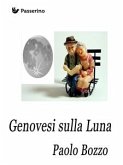 Genovesi sulla Luna (eBook, ePUB)