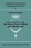 Anaesthesiologische Probleme in der Hals-Nasen-Ohren-Heilkunde und Kieferchirurgie (eBook, PDF)