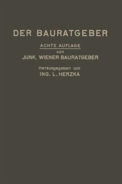 Der Bauratgeber (eBook, PDF) - Junk, David Valentin; Herzka, Leopold