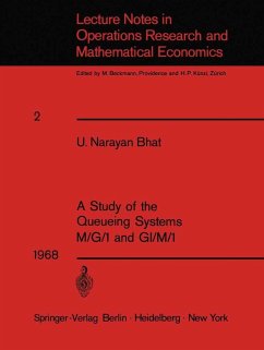 A Study of the Queueing Systems M/G/1 and GI/M/1 (eBook, PDF) - Bhat, U. N.