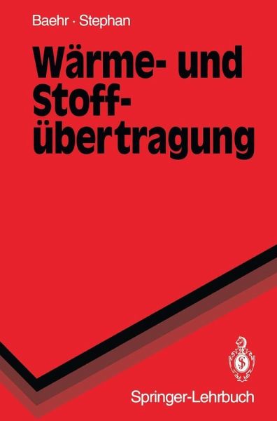 Wärme- und Stoffübertragung (eBook, PDF) Wärme- und Stoffübertragung (eBook, PDF)