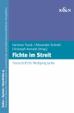 Fichte im Streit