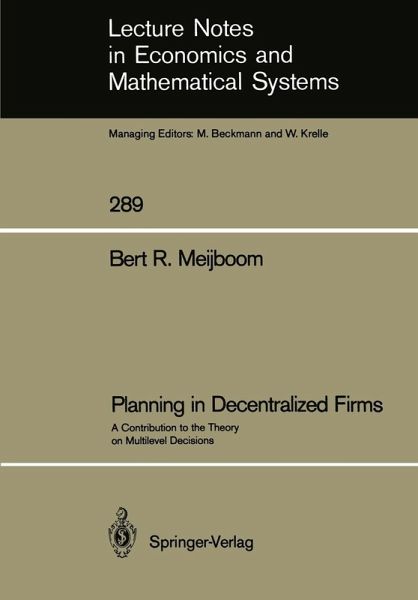Planning in Decentralized Firms (eBook, PDF) Planning in Decentralized Firms (eBook, PDF)