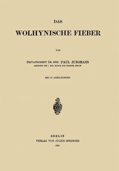 Das Wolhynische Fieber (eBook, PDF) - Jungmann, Paul