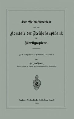 Cover Der Geschäftsverkehr mit dem Komtoir der Reichshauptbank für Werthpapiere (eBook, PDF)