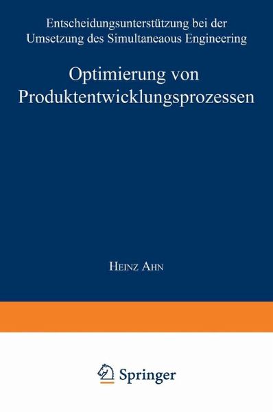 Optimierung von Produktentwicklungsprozessen (eBook, PDF) Optimierung von Produktentwicklungsprozessen (eBook, PDF)