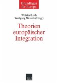 Theorien europäischer Integration (eBook, PDF)