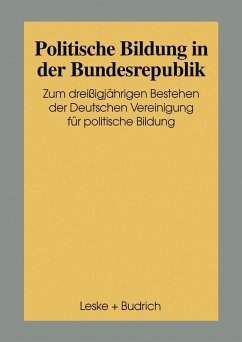 Politische Bildung in der Bundesrepublik (eBook, PDF) - Weidinger, Dorothea