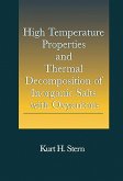 High Temperature Properties and Thermal Decomposition of Inorganic Salts with Oxyanions (eBook, PDF)