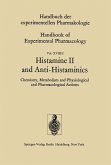 Histamine II and Anti-Histaminics (eBook, PDF)