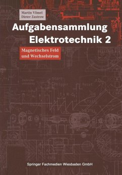 Aufgabensammlung Elektrotechnik 2 (eBook, PDF) - Vömel, Martin; Zastrow, Dieter