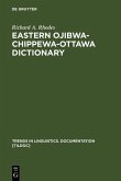 Eastern Ojibwa-Chippewa-Ottawa Dictionary (eBook, PDF)