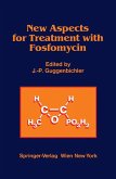 New Aspects for Treatment with Fosfomycin (eBook, PDF)
