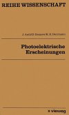 Photoelektrische Erscheinungen (eBook, PDF)