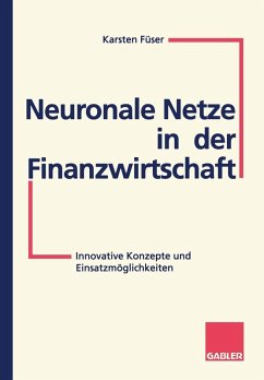 Neuronale Netze in der Finanzwirtschaft (eBook, PDF) - Füser, Karsten
