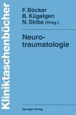 Neurotraumatologie (eBook, PDF)