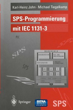 SPS-Programmierung mit IEC 1131-3 (eBook, PDF) - John, Karl-Heinz; Tiegelkamp, Michael