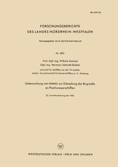 Untersuchung von Mitteln zur Dämpfung der Bugwelle an Flachwasserschiffen (eBook, PDF) - Sturtzel, Wilhelm