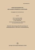 Statistische Untersuchungen über die Ausnutzung von Werkzeugmaschinen in der Einzel- und Massenfertigung (eBook, PDF)