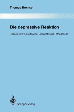 Die depressive Reaktion (eBook, PDF) - Bronisch, Thomas