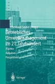 Betriebliches Umweltmanagement im 21. Jahrhundert (eBook, PDF)