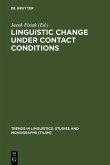 Linguistic Change under Contact Conditions (eBook, PDF)