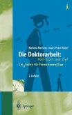 Die Doktorarbeit: Vom Start zum Ziel (eBook, PDF)