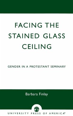 Facing the Stained Glass Ceiling - Finlay, Barbara