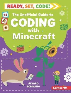 The Unofficial Guide to Coding with Minecraft - Scrivano, Álvaro