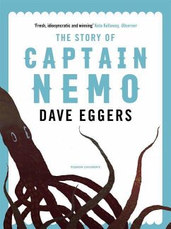 The Story of Captain Nemo - Eggers, Dave