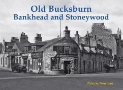 Cover Old Bucksburn, Bankhead and Stoneywood
