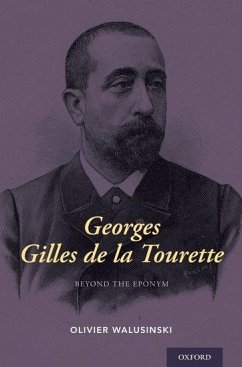 Georges Gilles de la Tourette - Walusinski, Olivier