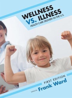 Wellness vs. Illness - Ward, Frank