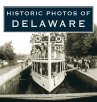 Historic Photos of Delaware - Bild 1