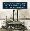Historic Photos of Steamboats on the... - Bild 1