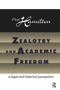 Zealotry and Academic Freedom - Hamilton, Neil