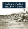 Historic Photos of Chickamauga... - Bild 1