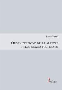Cover Organizzazione delle altezze nello spazio temperato