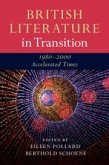 British Literature in Transition, 1980-2000