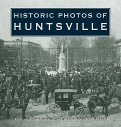 Cover Historic Photos of Huntsville