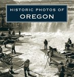 Historic Photos of Oregon