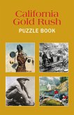 California Gold Rush Puzzle Book