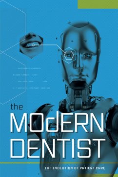 The Modern Dentist - Dworak, Jeff D