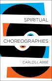 Spiritual Choreographies