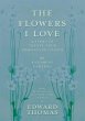 The Flowers I Love - A Series of... - Bild 1