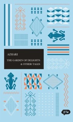 The Garden of Delights & Other Tales - Azhari
