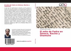 El mito de Fedra en Séneca, Racine y Unamuno