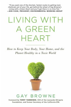 Living with a Green Heart - Browne, Gay