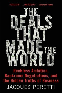 The Deals That Made the World - Peretti, Jacques